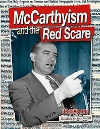 McCarthyism (Second Red Scare)