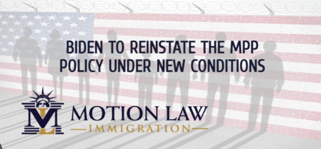 Biden Suspends New Enrollments in MPP