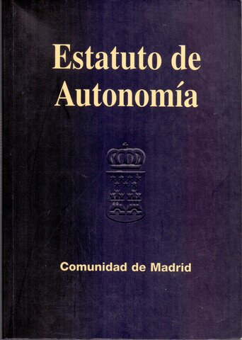 Promulgación del estatuto de Autonomía de Madrid