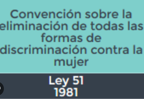 Mujer y Género: Ley 51 de 1981.