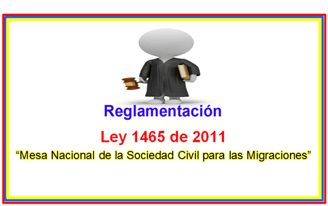 Migrantes y Refugiados: Ley 1465 de 2011.