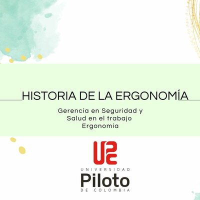 Timeline: Historia de la Ergonomía