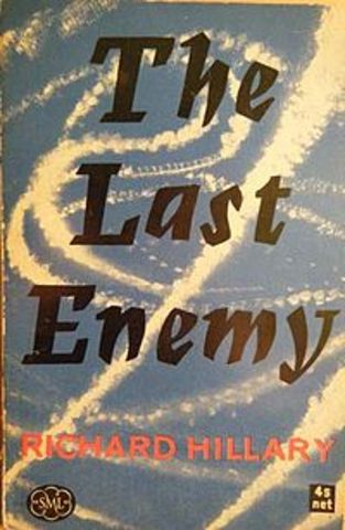 Richard Hillary - The Last Enemy