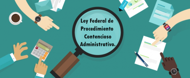 1996: Ley Federal de Procedimientos Administrativos