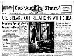 Eisenhower severs diplomatic relations with Cuba