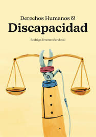 Reconocimiento de derechos a las personas en condición de discapacidad