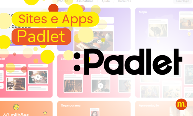 012 - Padlet: o mural online e colaborativo