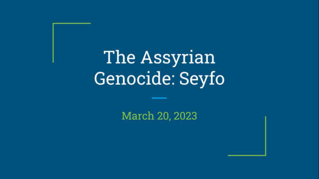 The Assyrian Genocide: Seyfo