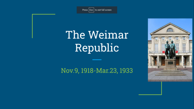 The Weimar  Republic