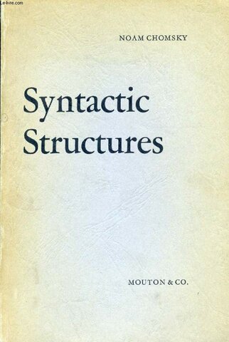 Chomsky Publishes "Syntactic Structures"