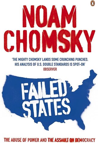 Chomsky Publishes "Failed States: The Abuse of Power and the Assault on Democracy"