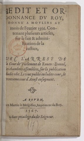 1566 Ordonnance de Moulin : administration de la justice