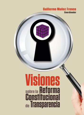 Promoción de una nueva reforma constitucional para la Transparencia