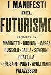 Manifest Futurista. Filippo Tommaso Marinetti