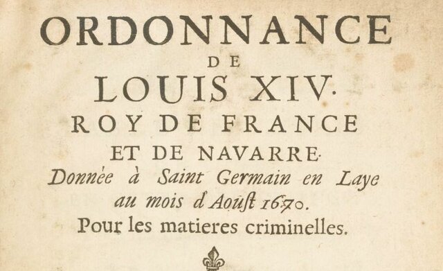 1670 l'ordonnance criminelle inscrit le recours à l'appel comme automatique après un certain seuil de peine