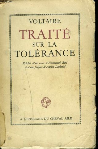 Traité sur la tolérance - Voltaire