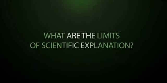 "What are the Limits of Scientific Explanation" - an interview