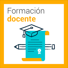 FORMACIÓN DOCENTE