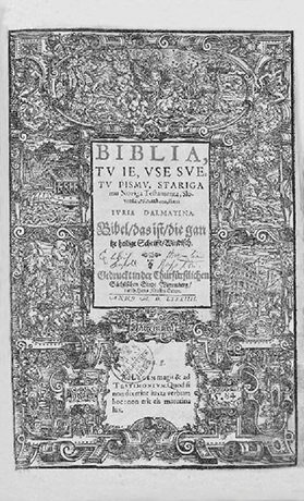 Prva slovenska slovnica in prevod svetega pisma v slovenščino