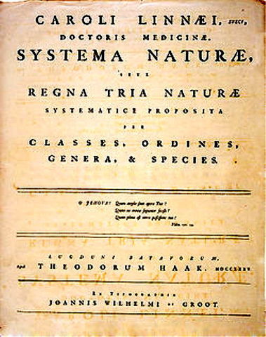 Carl Linnaeus publishes first edition of systema nature