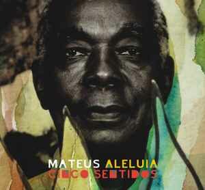 CINCO SENTIDOS - MATEUS ALELUIA