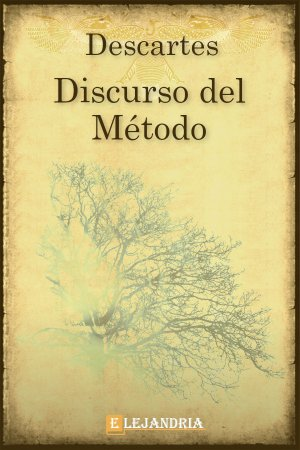 El discurso del método.