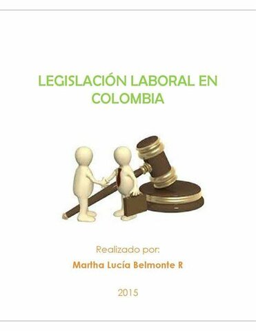 Se establece la legislación laboral