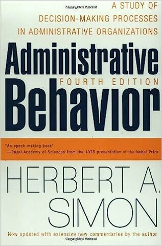 "Administrative Behavior"