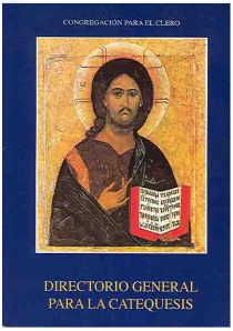 2° - DIRECTORIO GENERAL PARA LA CATEQUESIS