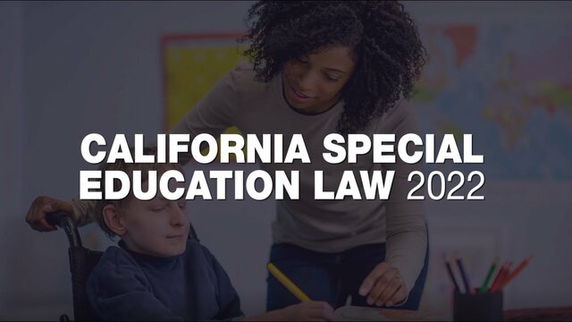 California Special Education Law 2022