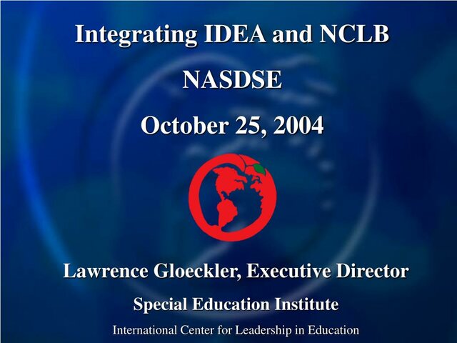 Aligning IDEA and NCLB 2004