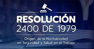 RESOLUCIÓN 2400 DE 1979