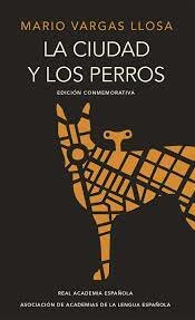 La ciudad y los perros de Vargas Llosa, que ganó el Premio Biblioteca Breve.