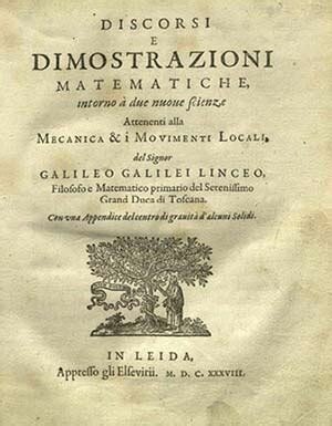 Discursos y demostraciones matemáticas en torno a dos nuevas ciencias - Galileo Galilei
