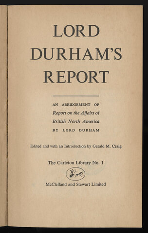 Lord Durham’s controversial report on Francophone Colonists