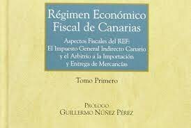 Aprobación del Régimen Económico Fiscal de Canarias