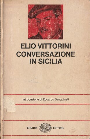 COVERSAZIONE IN SICILIA, Elio Vittorini