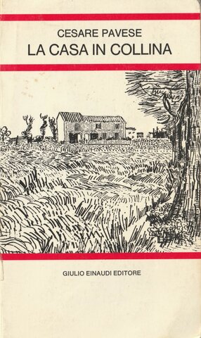 LA CASA IN COLLINA, Cesare Pavese