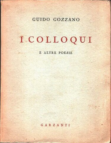 LA SIGNORINA FELICITA, Gozzano