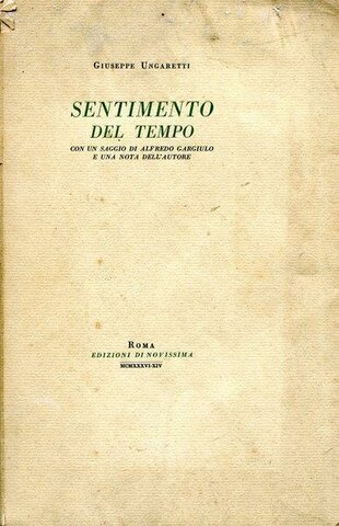 SENTIMENTO DEL TEMPO, G. Ungaretti
