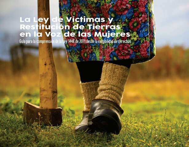 Promulgación de la ley de víctimas y restitución de tierras