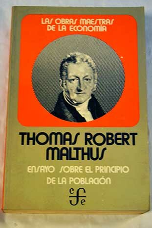 Thomas Malthus y su "Ensayo sobre el principio de población"