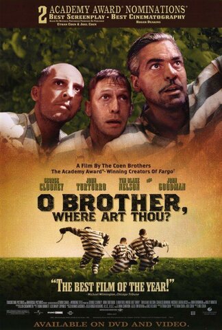 O Brother! de Joel Coen y Ethan Coen