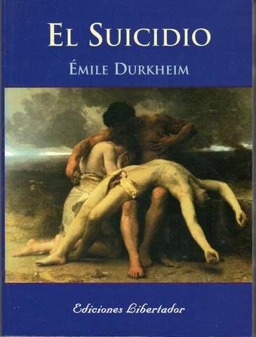 Durkheim publicó "El suicidio"