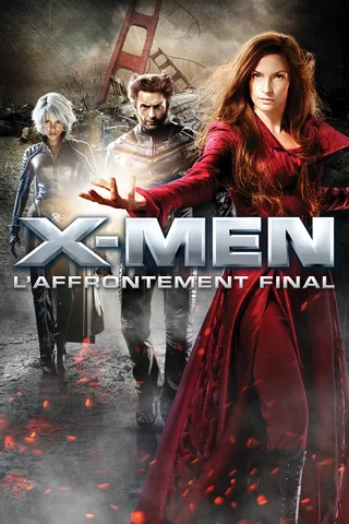 X-Men : L'affrontement final