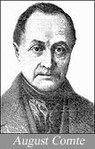Auguste Comte January 1798 - September 1857