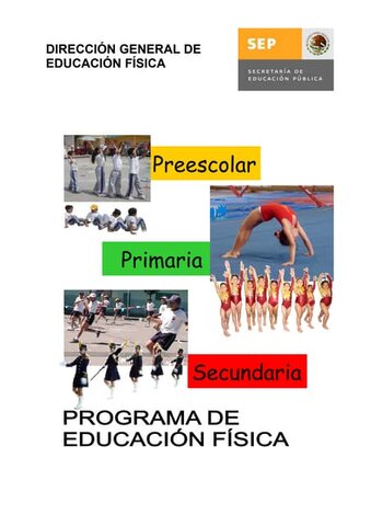 EDUCACIÓN FÍSICA EN LA SEP