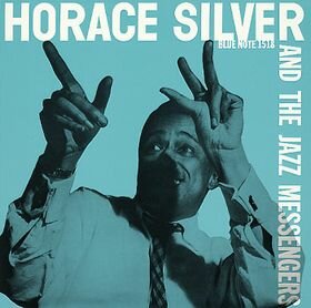 Horace Silver and the Jazz Messengers