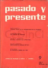 La revista Pasado y Presente fue publicada
