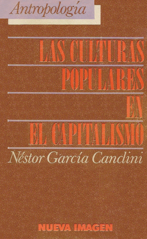 Las culturas populares del capitalismo